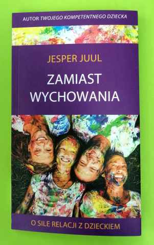 Zamiast wychowania