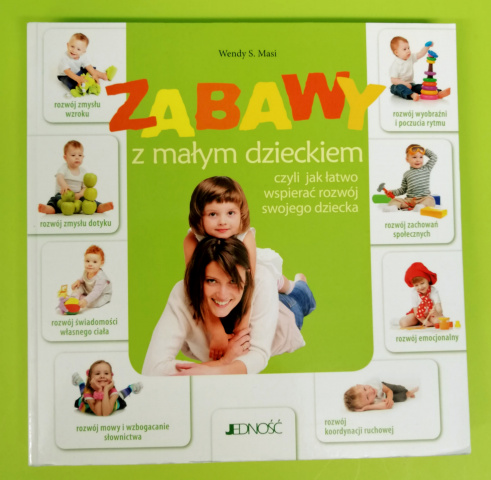 Zabawy z małym dzieckiem